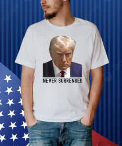 Troy Nehls Donald Trump Never Surrender Shirt