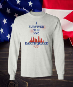 I Survived The New York City Earthquake Shirt