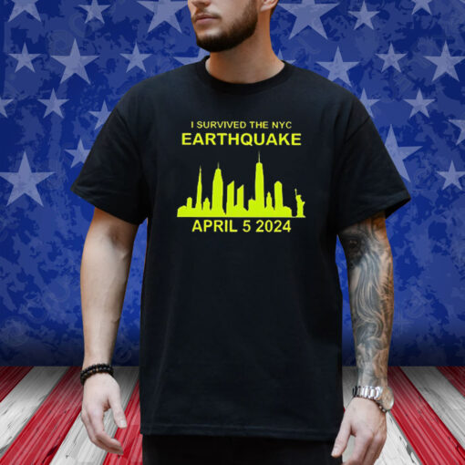 Official I Survived The NYC Earthquake Shirt