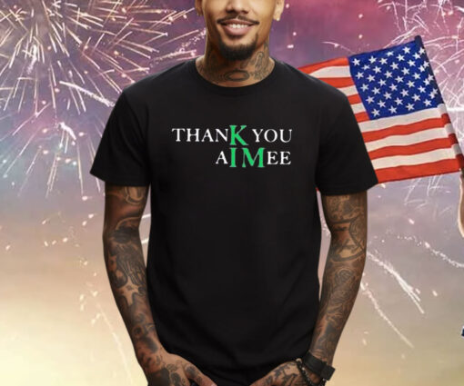 Taylor Thankyou Aimee Shirts