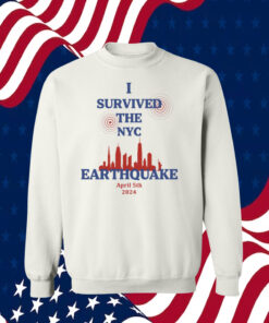 Sale I Survived The NYC Earthquake April 5th 2024 Shirt