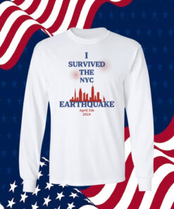 Sale I Survived The NYC Earthquake April 5th 2024 Shirt