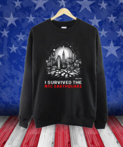 I Survived The NYC Earthquake April 5th 2024 Shirts