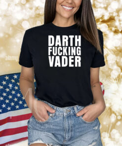 Badgercopter Darth Fucking Vader Shirts