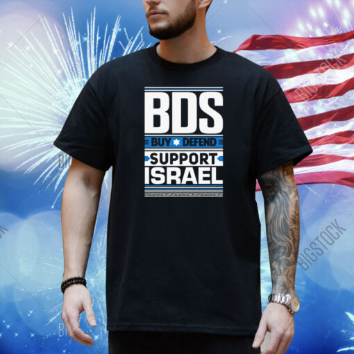 Bds Buy Defend Support Israel Shirt