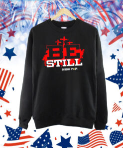 Be Still Exodus 14 14 NIV TShirt