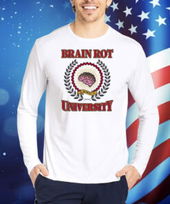 Brain Rot University TShirts