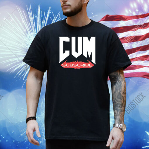 Bunkering Cum Subscribe Shirt