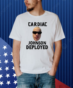 Cardiac Johnson Deployed Shirt