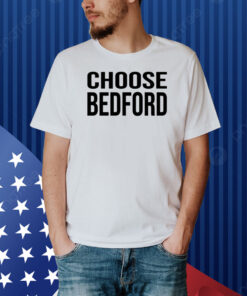 Choose Bedford Shirt