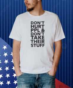 Connor Boyack Don’t Hurt PPL & Don’t Take Their Stuff Shirt