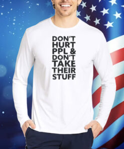 Connor Boyack Don’t Hurt PPL & Don’t Take Their Stuff TShirts