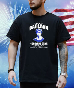Conor Garland 400Th Game April 8 2024 Canucks Vs Golden Knights Shirt