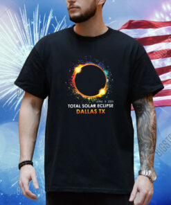 Custom Total Solar Eclipse 2024,Dallas April 8th 2024 Shirt