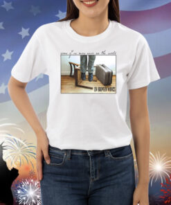Daze Some Of Us May Never See The World On Broken Wings TShirts