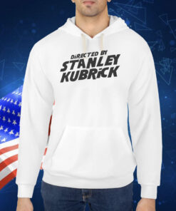 Directed By Stanley Kubrick TShirt
