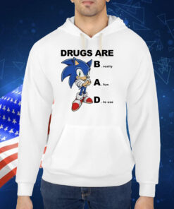 Drugs Are Bad Really Fun To Use TShirtS