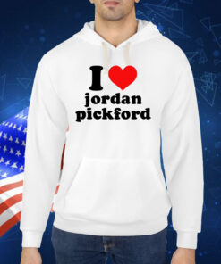 Evie I Love Jordan Pickford TShirt
