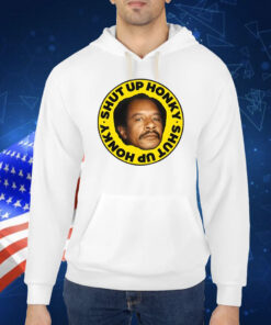 George Jefferson Shut Up Honky TShirt