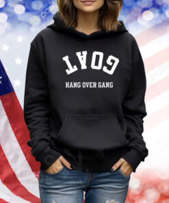 Goat Hang Over Gang TShirts