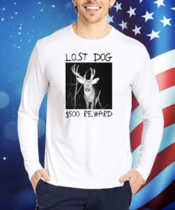 Gotfunny Lost Dog $500 Reward TShirts