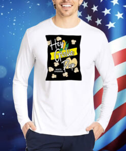 Hey Girlie Pop TShirts