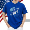 Hey Hey Hey Hey KC Shirt