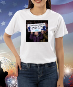 I Don't Want Your Shirt I Want You To Want To Fight For Ours Utc Shirts