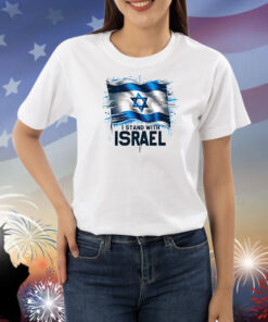 I stand with israel Flag TShirt