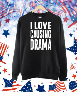 Jake Clark Wearing I Love Causing Drama Shirts