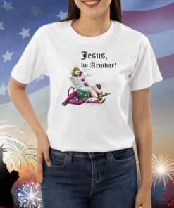 Jesus By Armbar Shirts