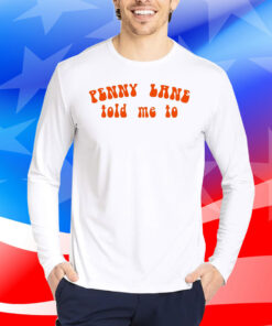 Kate Hudson Wearing Penny Lane Told Me To Merch TShirts