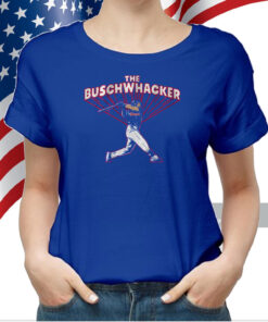 Michael Busch Buschwhacker Shirts