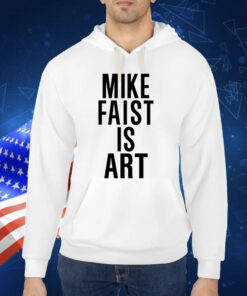 Mike Faist Is Art TShirt