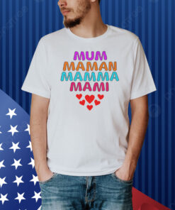 Multi Language Mother, Mother's Day Shirt