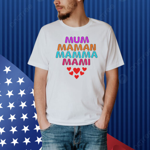 Multi Language Mother, Mother's Day Shirt