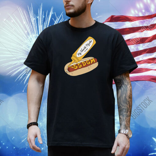 My Favorite Murder Ssdgm Hot Dog Shirt