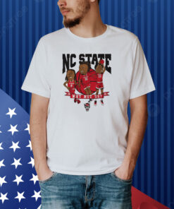 NC State Basketball: Why Not Us? Caricatures Shirt