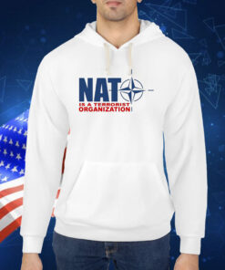 Nato Is A Terrorist Organization TShirt