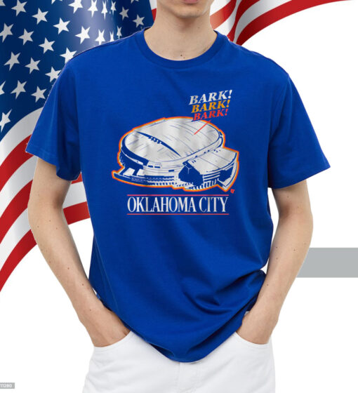 Oklahoma City: Bark Bark Bark Shirt