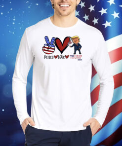 Peace Love Trump 2024 TShirts