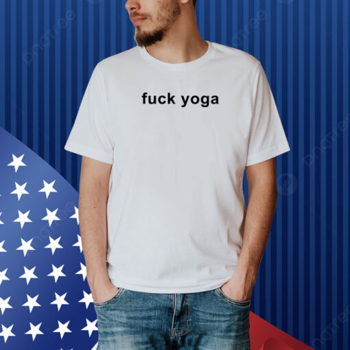 Popculture Fuck Yoga Shirt