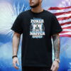 Professional Power Napper Shirt