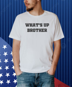 Sketch And Jynxzi What's Up Brother Shirt