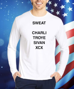 Sweat Charli Troye Sivan Xcx TShirts