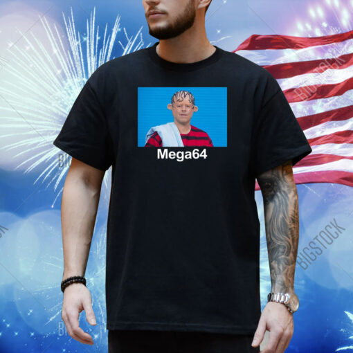 The Mega64 Meme Shirt