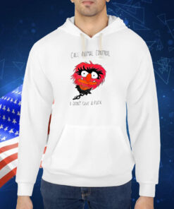 The Muppets Call Animal Control I Dont Give A Fuck TShirt