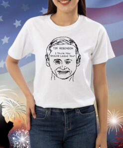 Tim Robinson I Think You Should Leave Tour Shirts