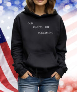 Ttpd Old Habits Die Screaming TShirts