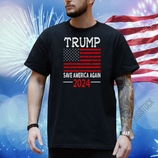 USA Flag 2024 Trump Save America Again Tee Shirts